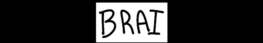 Brai