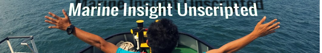 Marine Insight Unscripted