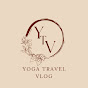 Yoga Travel Vlog