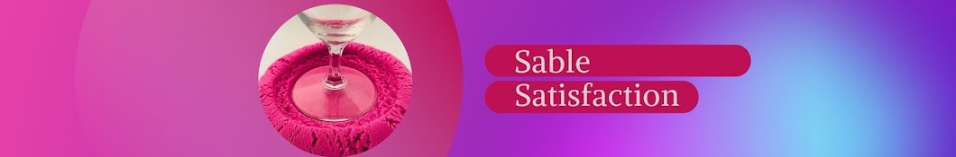 Sable Satisfaction Banner