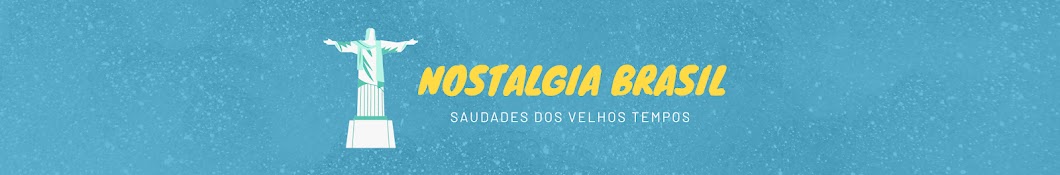 Nostalgia Brasil