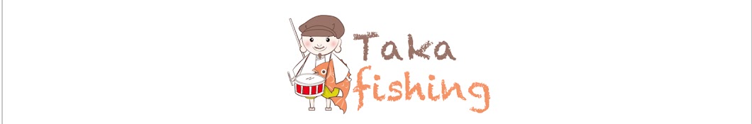 Taka Fishing