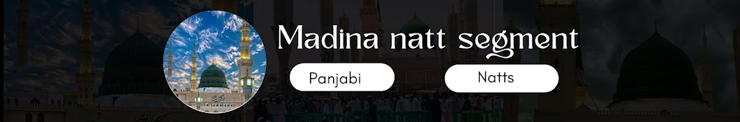 Madina Naat Segment