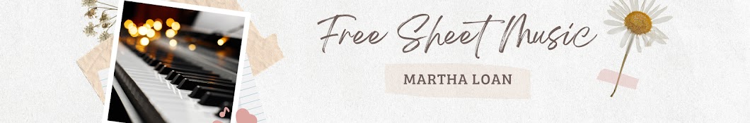 Free Sheet Music - Martha Loan