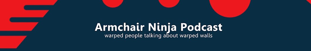 Armchair Ninja Podcast