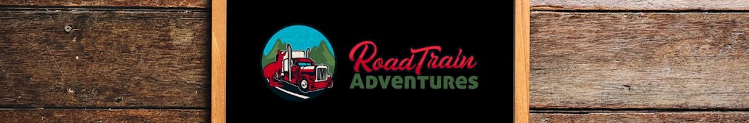 Road Train Adventures Banner