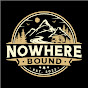 Nowhere Bound