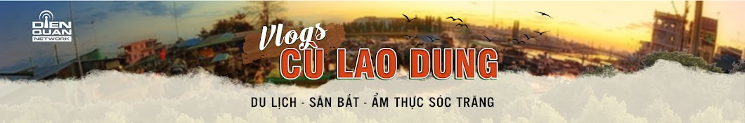 Cù Lao Dung Vlogs Banner