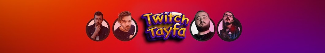 Twitch Tayfa