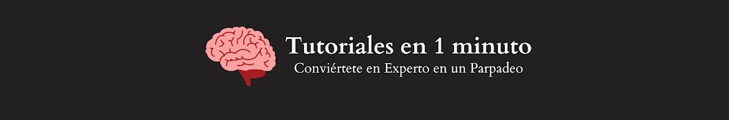 Tutoriales en 1 minuto