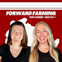 Forward Farming Podcast