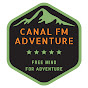 CANAL FM ADVENTURE