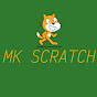 MK Scratch 