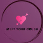 Meet Your Crush