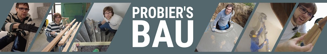 Probier's - Bau