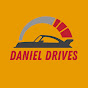 Daniel Drives