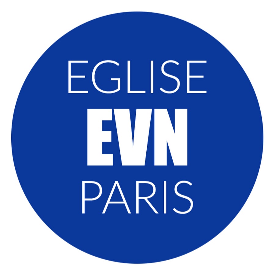 Eglise Evangélique Vie Nouvelle Paris @EEVNParis