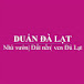 Duẩn Đà Lạt 