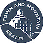 Town and Mountain Realty