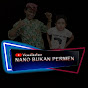 Nano Bukan Permen