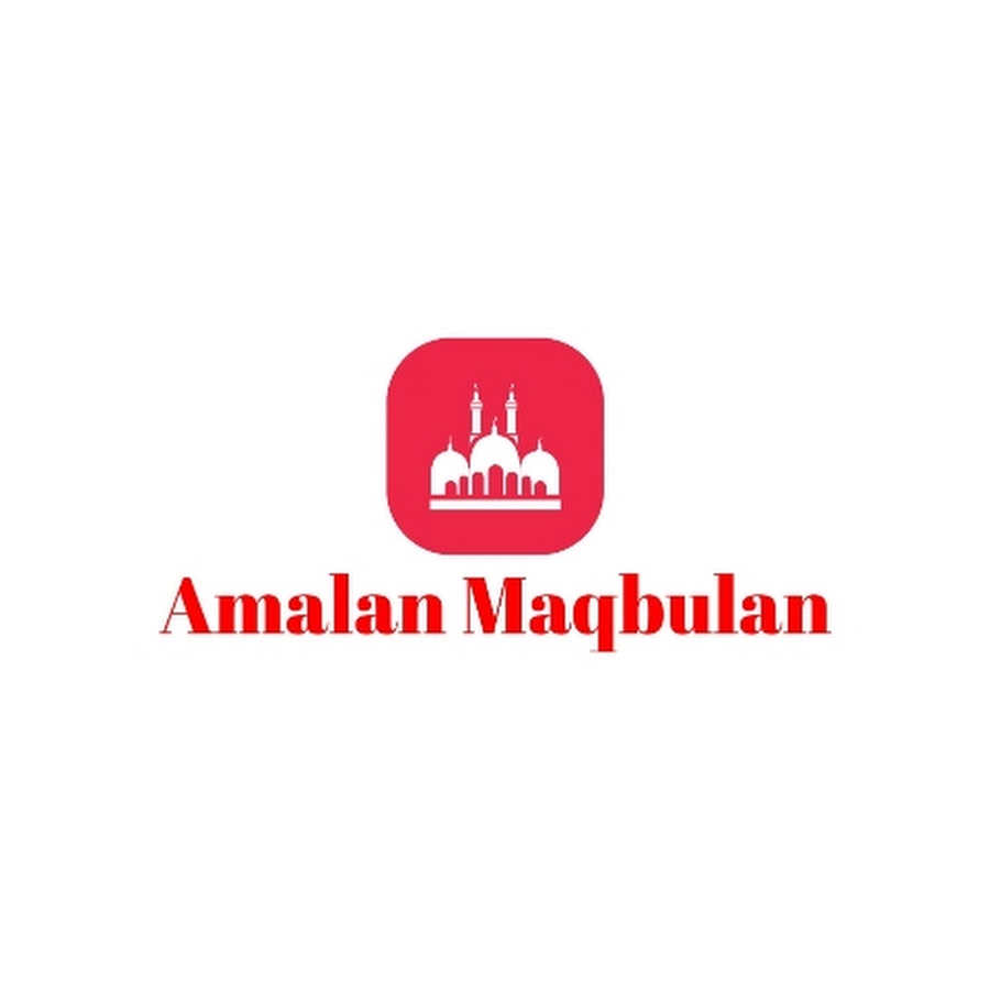 Amalan Maqbulan