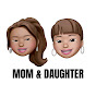 Mom & Daughter
