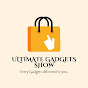 ULTIMATE GADGETS SHOW