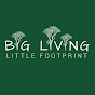 Big Living Little Footprint