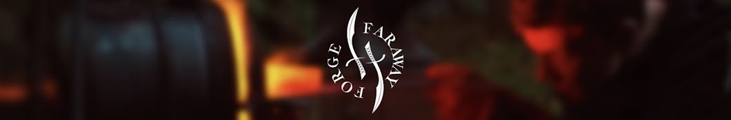 Faraway Forge