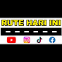 RUTE HARI INI