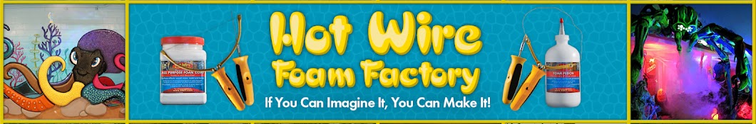 Hot Wire Foam Factory 