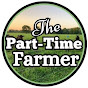 The Part-Time Farmer