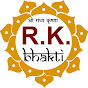 RK BHAKTI