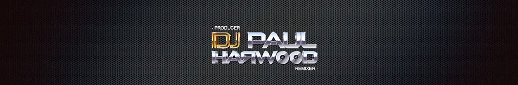 DJ Paul Harwood Banner