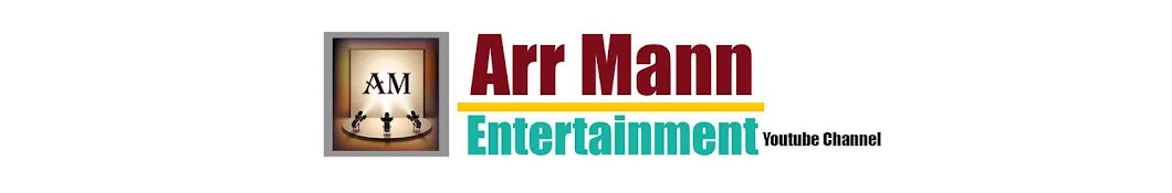 Arr Mann Entertainment Banner