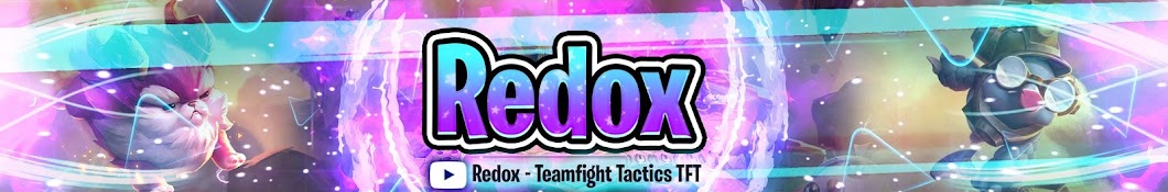 Redox - Teamfight Tactics TFT Banner