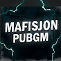 MAFISJON PUBGM