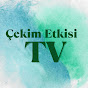 ÇekimEtkisi Tv