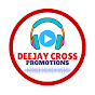 Deejay Cross Promotions