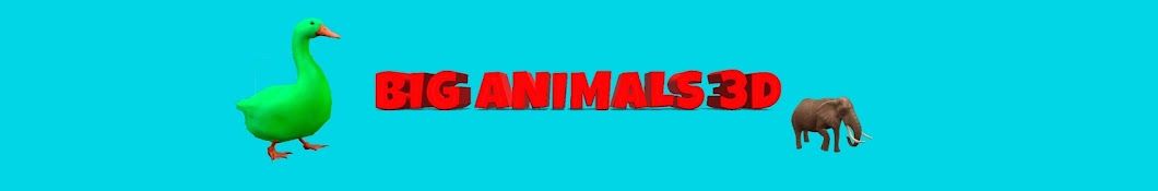 Big Animals 3D