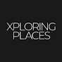 XPLORING PLACES