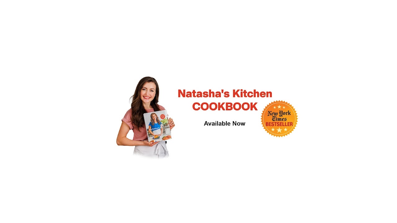 Natasha's Kitchen Cookbook 