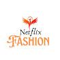 Netflix Fashion