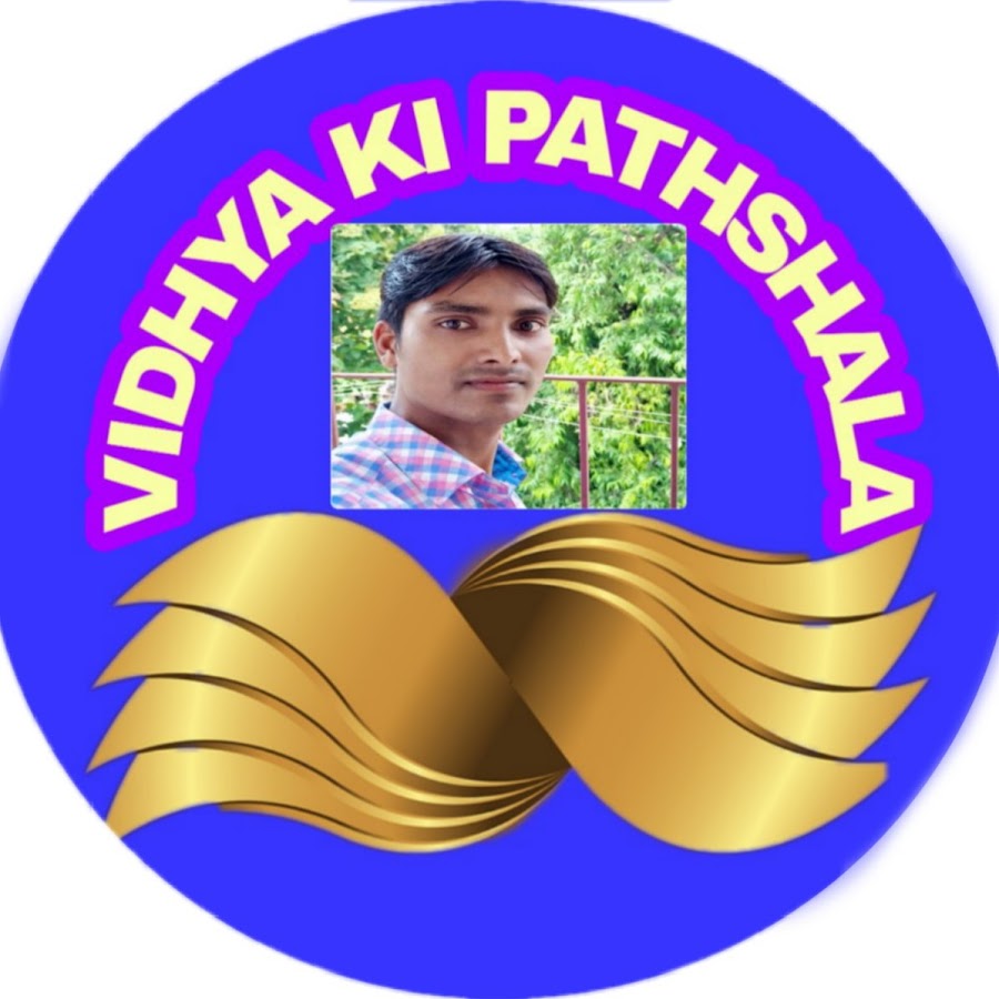 Vidhya ki pathshala Channel @vidhyakipathshalachannel