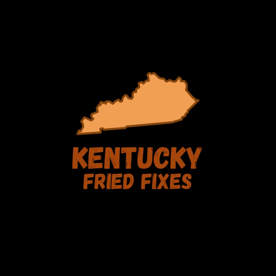 Kentucky Fried Fixes