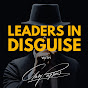 Leaders in Disguise