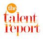 The Talent Report