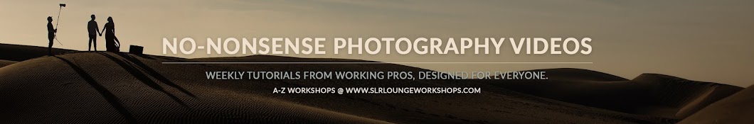 SLR Lounge | Photography Tutorials Banner