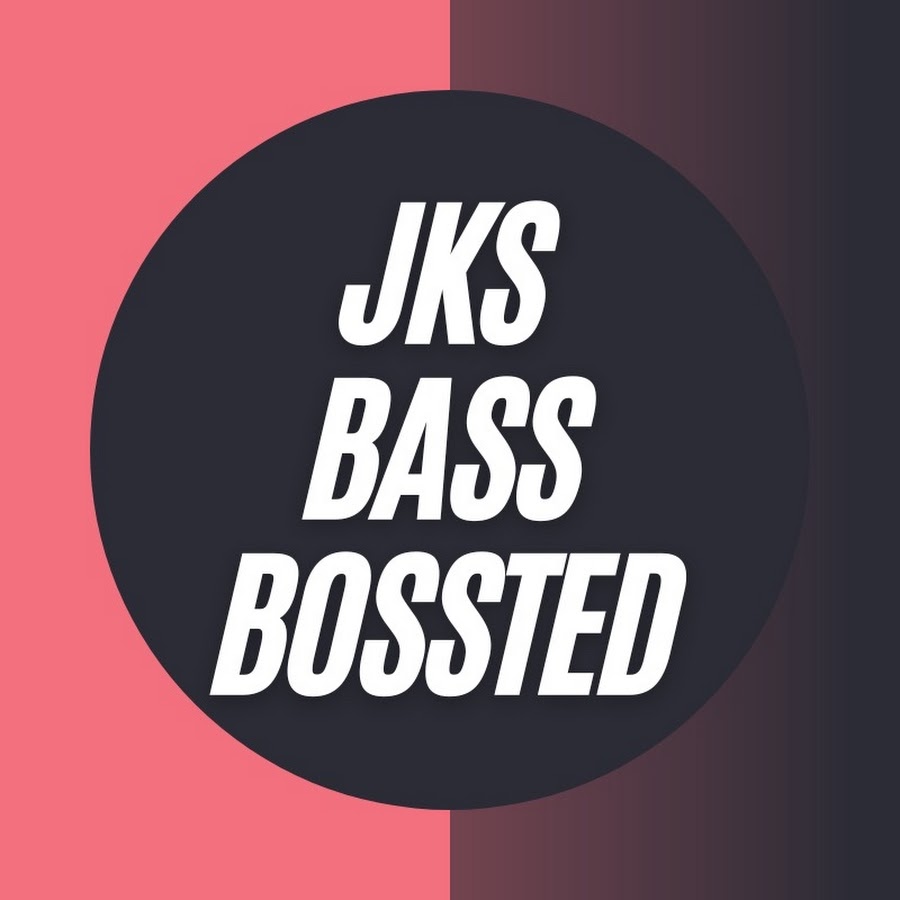 JKS BASS BOSSTED - YouTube JKS BASS BOSSTED