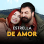 Estrella de Amor - Kuzey Yıldızı en Español